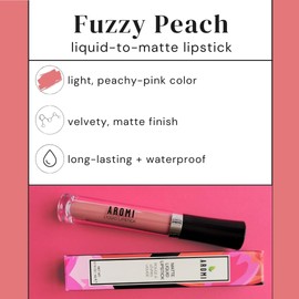 Aromi Matte Liquid Lipstick | Long-lasting, Waterproof, Smear and Smudge Proof, Peachy Nude Lip Color, Gluten, Phthalate, & Paraben Free (Fuzzy Peach)