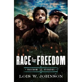 Race for Freedom (Volume 2)