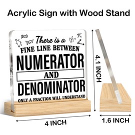 Funny Math Desk Decor, Gifts for Math Teacher Mathematician Lover There Is a Fine Line Between Numerator and Denominator Acrylic Desk Plaque Sign for School Office Decoration