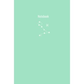 Pisces Zodiac Journal Custom Journal Green Zodiac Astrology Birthday Gift Custom Notebook 6x9: College Ruled Custom Journal