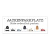 Jackenparkplatz Metallschild - Bitte ordentlich parken Humorvolles Blechschild für Bar