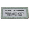 Lafinesse – Respect Your Parents Metal Sign | LF EM4285