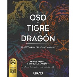 Oso, El Tigre Y El Dragon, El
