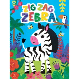 Zig Zag Zebra - Children's Touch and Feel Storybook - Sensory Board Book