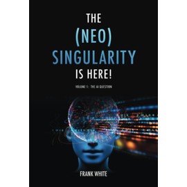 The Neo Singularity Is Here