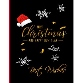 MERRY CHRISTMAS AND HAPPY NEW YEAR FOR LADIES: GIFT NOTEBOOK/JOURNAL, Elegant gift for your mom, aunt, wife, sister, daughter, friend female in holidays and celebration time.