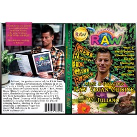 Raw Vegan Cuisine with Juliano: Meat and Potatoes