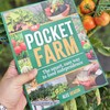 Pocket Farm - The Smart, Easy Way to Food Independence