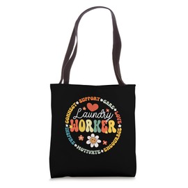 Laundry Worker Appreciation Week healthcare workers Women Tote Bag