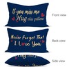 If You Miss Me Hug This Pillow Never Forget That