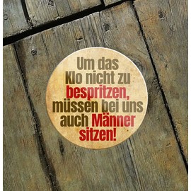 Schilderkreis24 Funny Toilet Saying "Um das Klo Nicht zu bespritzen.." Magnet Decorative Toilet Fridge Magnet Humour Funny Gift Idea Birthday Christmas 8 x 8 cm