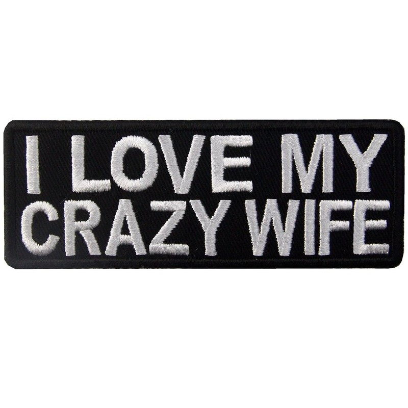 Glow in Dark I Love My Crazy Wife Patch Funny