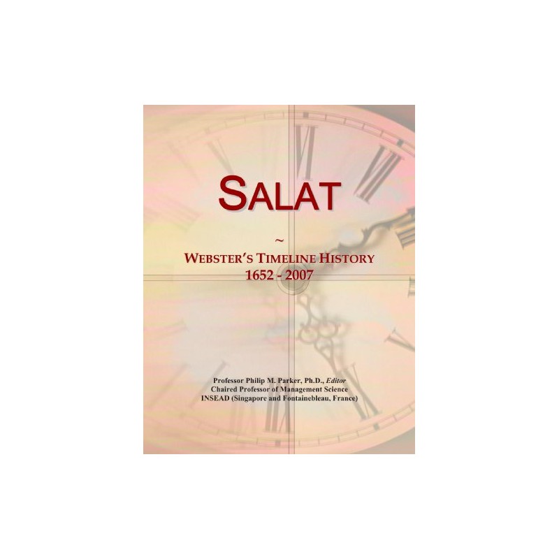 Salat: Webster's Timeline History, 1652 - 2007