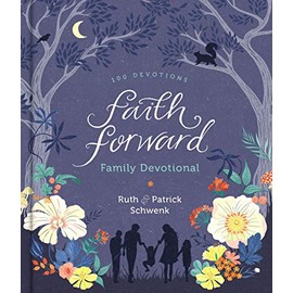 Faith Forward Family Devotional