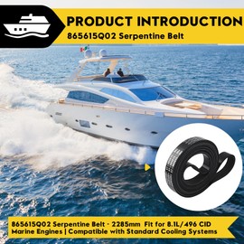 865615Q02 Serpentine Belt - 2285mm Fit for Select MerCruiser 8.1S Engines and MerCruiser 496 Magnum Engines | Compatible with Standard Cooling Systems, 1 Pc