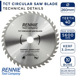 Rennie Tools - 260mm x 30mm x 40T TCT Circular Wood Saw Blade Includes 25mm 20mm & 16mm Bore Reduction Rings. Compatible with Festool Bosch Makita Dewalt Circular Saw Etc.