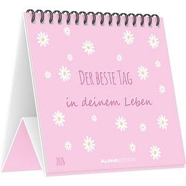 Der beste Tag in deinem Leben - Tischaufstellkalender im Format 14 x 12