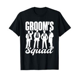 Groom's Squad Team Bride Groom Party Bachelor T-Shirt