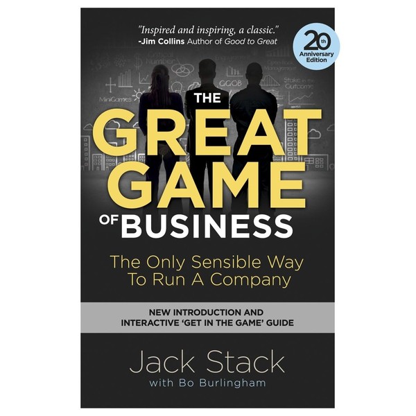 The Great Game of Business: The Only Sensible Way to
