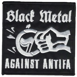 Black Metal against Antifa Embroidered Patch 10 x 10 cm
