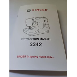Singer 3342 Sewing Machine Manual (Reprint)