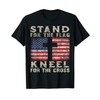 Christian Patriotic American Flag Stand Flag Kneel Cross T-Shirt