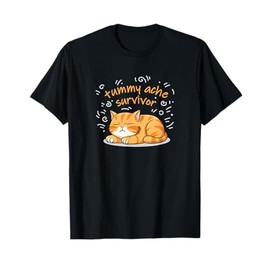 Tummy Ache Survivor Cat Meme T-Shirt