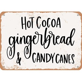7 x 10 METAL SIGN - Hot Cocoa Gingerbread and Candy Canes - Vintage Rusty Look Sign