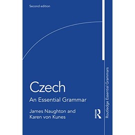 Czech (Routledge Essential Grammars)