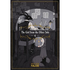 The Girl From the Other Side: Siuil, a Run Vol. 4