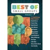 The Best of Small Groups, Volume 1