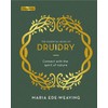 The Essential Book of Druidry: Connect with the Spirit of