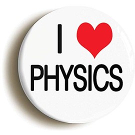 Ozorath I HEART LOVE PHYSICS BADGE BUTTON PIN (Size is 1inch/25mm diameter) SCIENCE GEEK CHIC