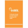 A Simple Guide to Intermittent Fasting with InMit