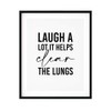 Designs ByLITA Laugh A Lot It Helps Clear The Lungs