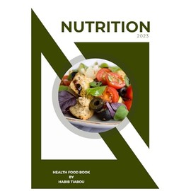  Nutrition pour une vie sans maladie (French Edition)