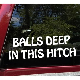 Balls Deep in The Hitch Vinyl Sticker | Towing Camping Travel Trailer 5th Wheel RV Camper | Die Cut Decal | 9w x 3h inches | Turquoise