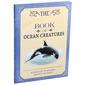 The Magnificent Book of Ocean Creatures