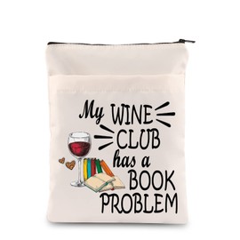 Reading Books My Wine Club Has A Book Problem Book Sleeve Gifts for Bookworm Book Lover Gift (My Wine -Club)
