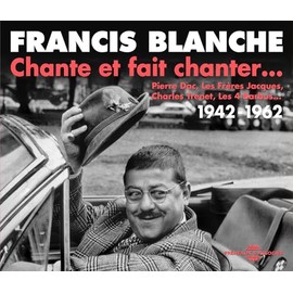 19421962Francis Blanche