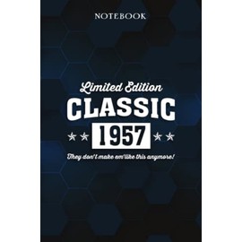 Gift for 65 Years Old Vintage Classic Car 1957 65th Birthday - Lined Notebook: 1957 65th Birthday Gifts for Women & Him Journal, Funny Is You 65 Gift ... Old Party Supplies Decorations for Him, Her