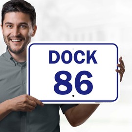 Dock Number 86 Sign, 12x18 Inches, Rust Free .063 Aluminum, Fade Resistant, Made in USA by My Sign Center