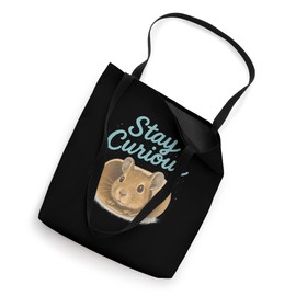 Stay Curious Degu Adventure Design Tote Bag