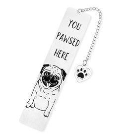 Funny Dog Bookmark for Reading Women, You Pawsed Here Book Mark Cute Metal Puppy Mom Lover Gifts for Owners Men Women Bookworm (Style 4)