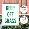 Vertical Keep Off Grass Sign, 10x14 Inches, Rust Free .040