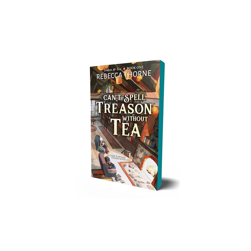 Can't Spell Treason Without Tea (Tomes & Tea, 1)
