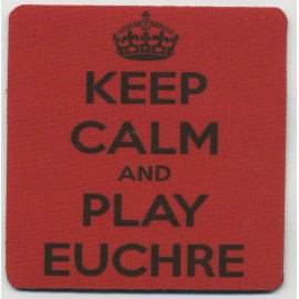 Keep Calm Euchre Card Game Beverage COASTER  - Keep Calm and Play Eucher