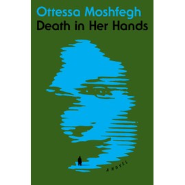 Death in Her Hands: A Novel