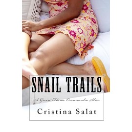 Snail Trails: 21