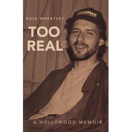 Too Real: A Hollywood Memoir